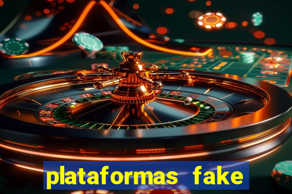 plataformas fake para brincar